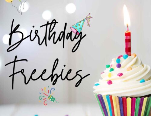 Celebrate Your Birthday with These Delicious Freebies!